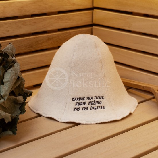 Woollen sauna hat ,,Darbas yra tiems, kurie nežino kas yra žvejyba"